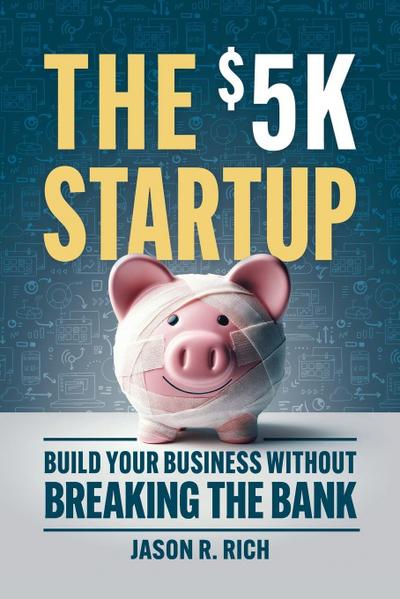 The $5k Startup