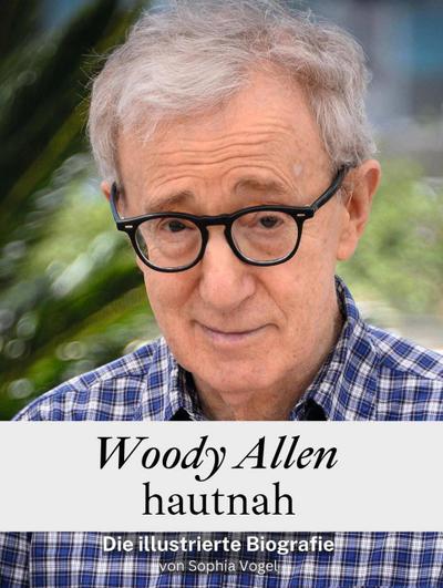 Woody Allen hautnah - Komplett in Farbe
