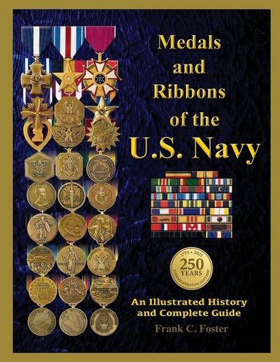 Medals and Ribbons of the U. S. Navy