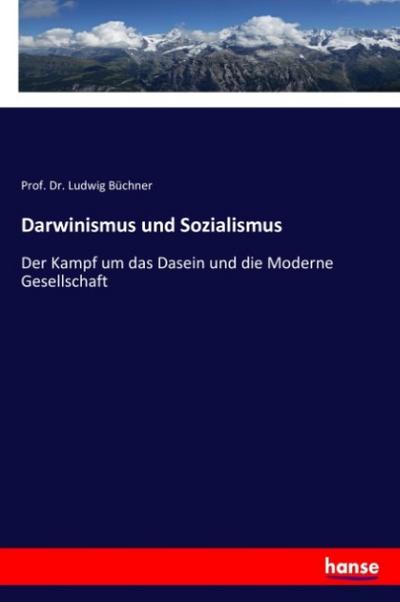 Darwinismus und Sozialismus