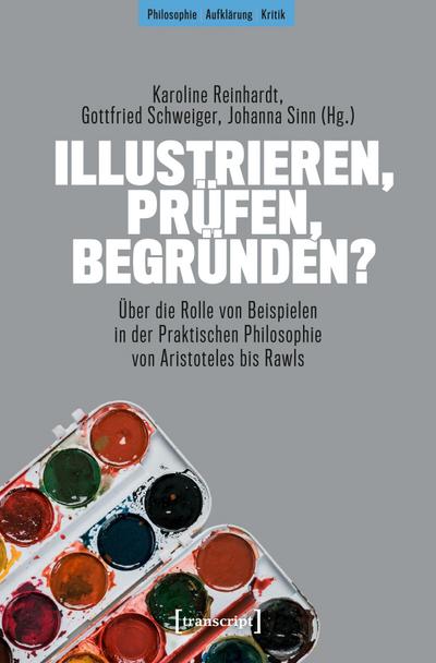 Illustrieren, prüfen, begründen?