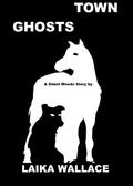 Town Ghosts