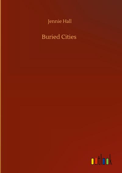 Buried Cities