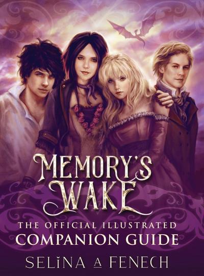 Memory’s Wake - The Official Illustrated Companion Guide