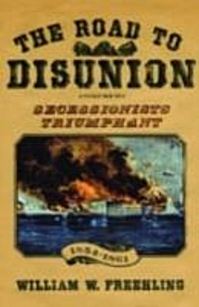 Road to Disunion