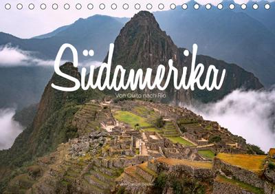 Becker, S: Südamerika - Von Quito nach Rio (Tischkalender 20