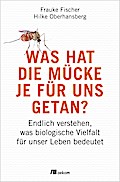 Was hat die Mücke je für uns getan?