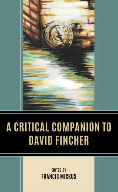 Critical Companion to David Fincher