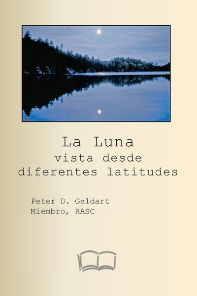 La Luna vista desde diferentes latitudes