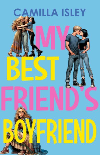 My Best Friend’s Boyfriend