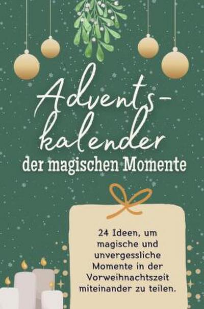 Adventskalender der magischen Momente