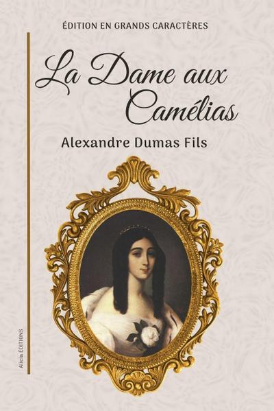 La Dame aux Camélias