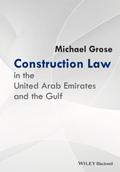 Construction Law in the United Arab Emirates and t
