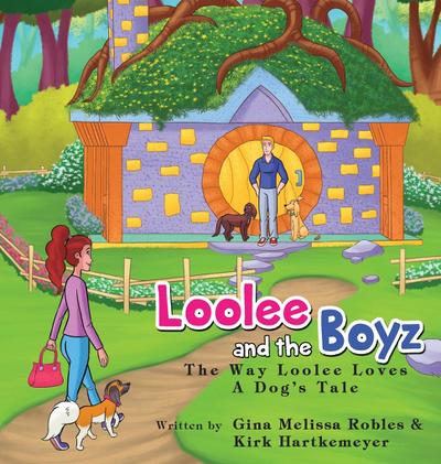 Robles, G: Loolee and the Boyz