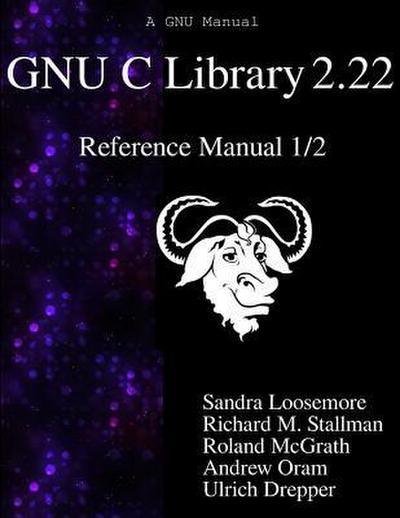 GNU C Library 2.22 Reference Manual 1/2