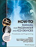 How-to Manual for Pacemaker and ICD Devices