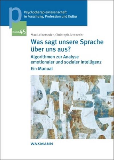 Was sagt unsere Sprache über uns aus?