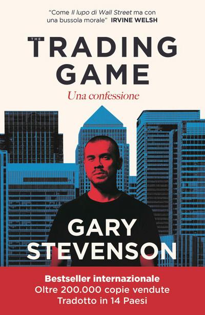 The Trading game. Una confessione
