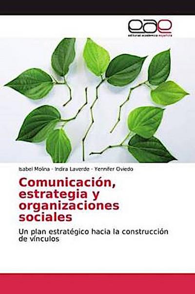 Comunicación, estrategia y organizaciones sociales