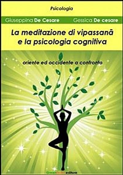 La meditazione di Vipassanā e la psicologia cognitiva