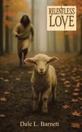 Relentless Love