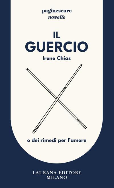 Il Guercio. O dei rimedi per l’amore