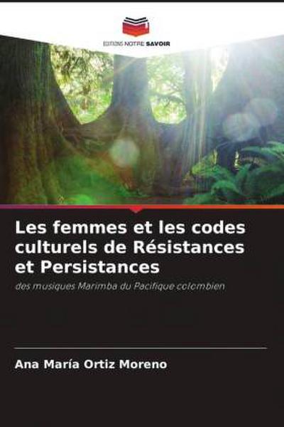 Les femmes et les codes culturels de Résistances et Persistances