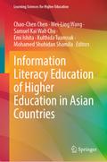 Information Literacy Education of Higher Education in Asian Countries