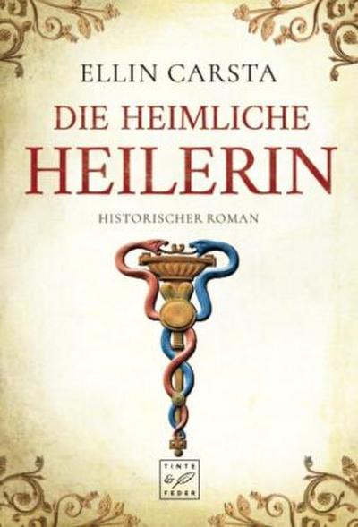 Die heimliche Heilerin