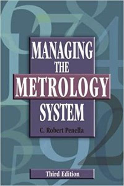 Managing the Metrology System (eBook, PDF) - C. Robert Pennella