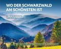 Wo der Schwarzwald am schönsten ist