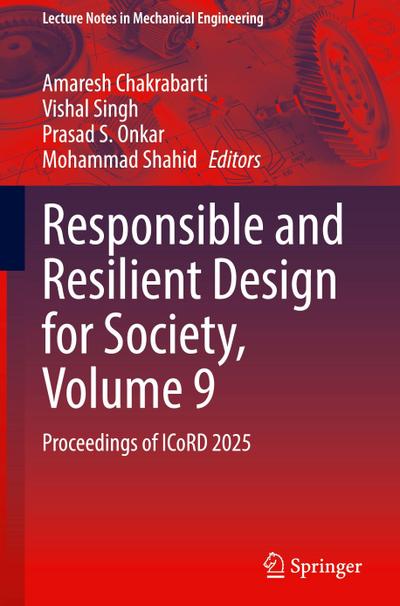 Responsible and Resilient Design for Society, Volume 9