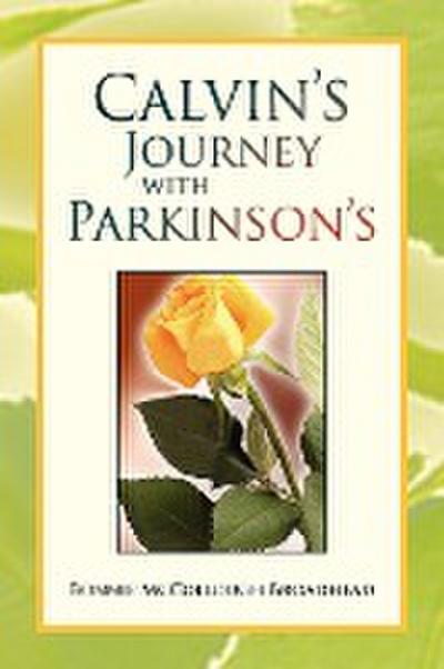 Calvin’s Journey with Parkinson’s
