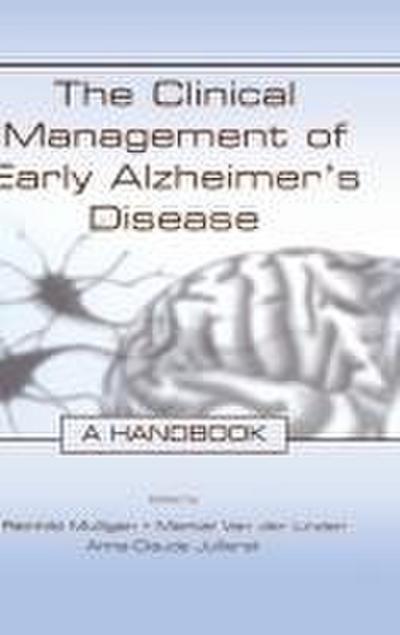 The Clinical Management of Early Alzheimer’s Disease