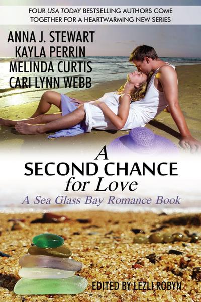 A Second Chance for Love: A Sea Glass Bay Romance Book