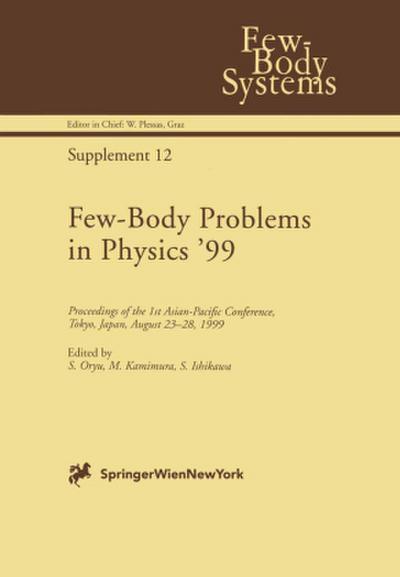 Few-Body Problems in Physics ’99