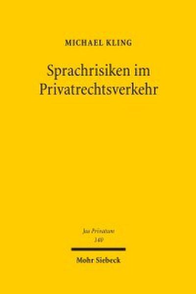 Sprachrisiken im Privatrechtsverkehr