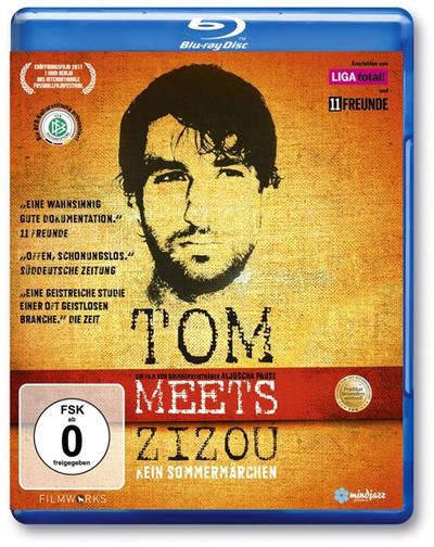 Tom meets Zizou - Kein Sommermärchen