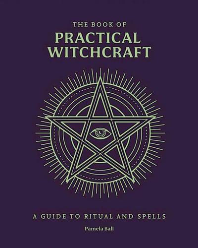 The Book of Practical Witchcraft