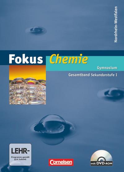 Fokus Chemie - Gymnasium Nordrhein-Westfalen G8 - Gesamtband Sekundarstufe I