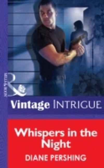 Whispers in the Night (Mills & Boon Vintage Intrigue)