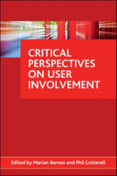 Critical perspectives on user involvement