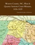 Warren County, NC, Pleas & Quarter Sessions Court Minutes, 1826-1829