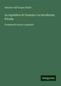 La republica di Venezia e la terraferma d’Italia