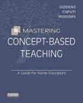 Mastering Concept-Based Teaching - E-Book