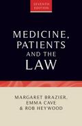 Medicine, patients and the law