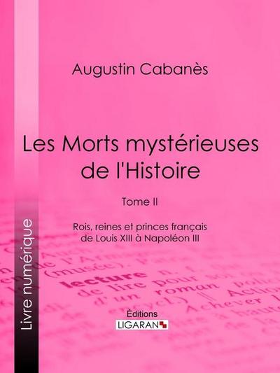 Les Morts mystérieuses de l’Histoire