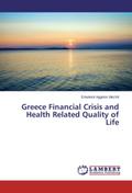 Greece Financial Crisis and Health Related Quality