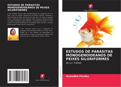 ESTUDOS DE PARASITAS MONOGENOIDEANOS DE PEIXES SILURIFORMES