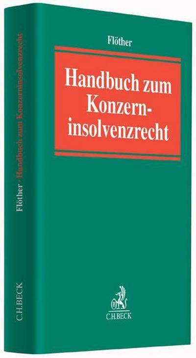 Handbuch zum Konzerninsolvenzrecht